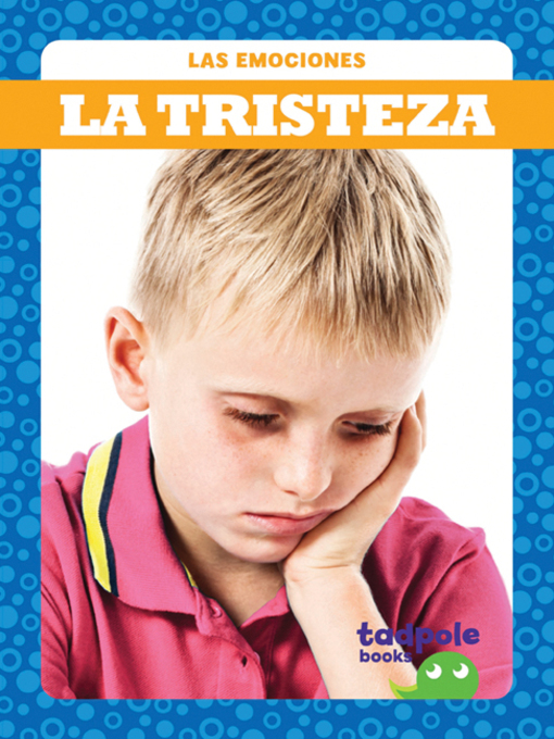 Title details for La tristeza (Sad) by Genevieve Nilsen - Available